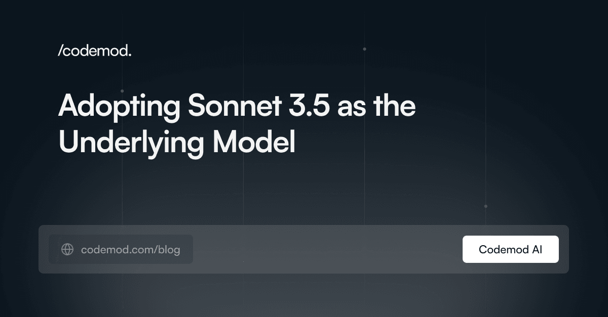 Codemod AI: Adopting Sonnet 3.5 as the Underlying Model